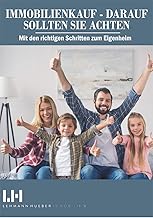 IMMOBILIENKAUF - DARAUF SOLLTEN SIE ACHTEN: Mit de